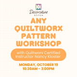 Any Quiltworx Pattern Workshop October