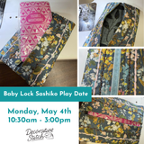 Baby Lock Sashiko Play Date