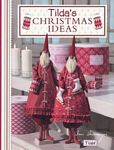Tilda’s Christmas Ideas