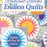 Radiant Blocks for Endless Quilts