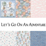 Let's Go on an Adventure by Brett Blumenthal for P&B Textiles