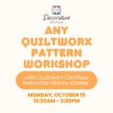 Any Quiltworx Pattern Workshop October
