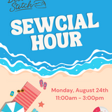 Sewcial Hour August