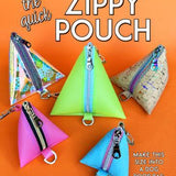 The Quick Zippy Pouch Pattern